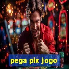 pega pix jogo